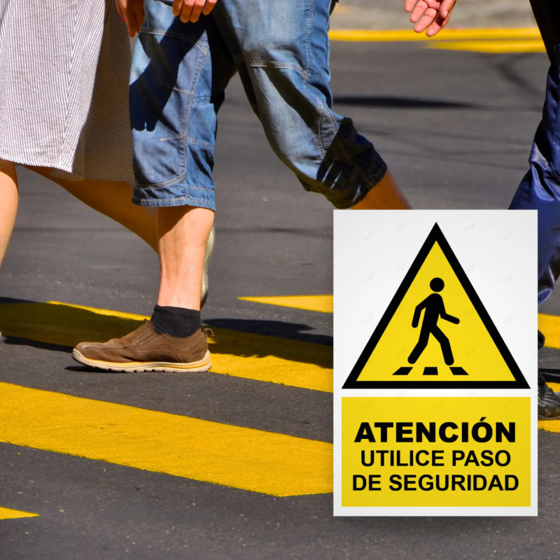 ‣ Rótulo: Atención utilice paso de seguridad | SIGO