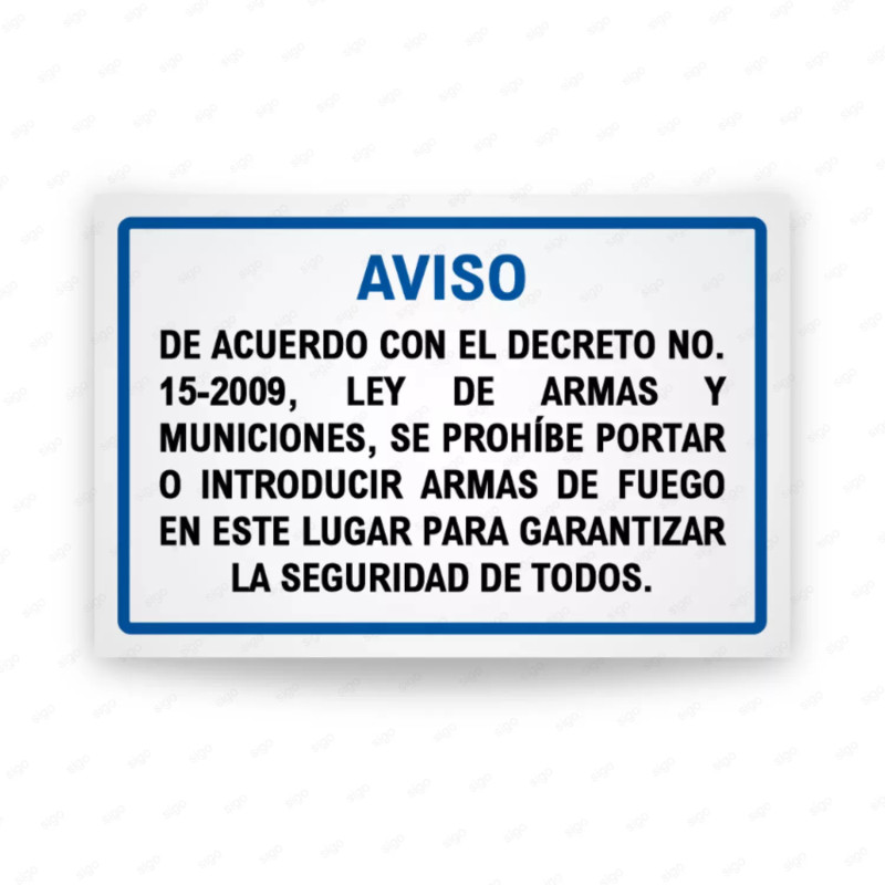 Señal de aviso acceso restringido se necesita autorización | SIGO Guatemala