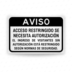 Señal de aviso acceso restringido se necesita autorización | SIGO Guatemala