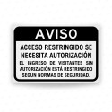 Señal de aviso acceso restringido se necesita autorización | SIGO Guatemala
