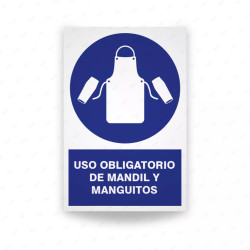 ‣ Rótulo: Uso obligatorio mantil y maguitos | SIGO