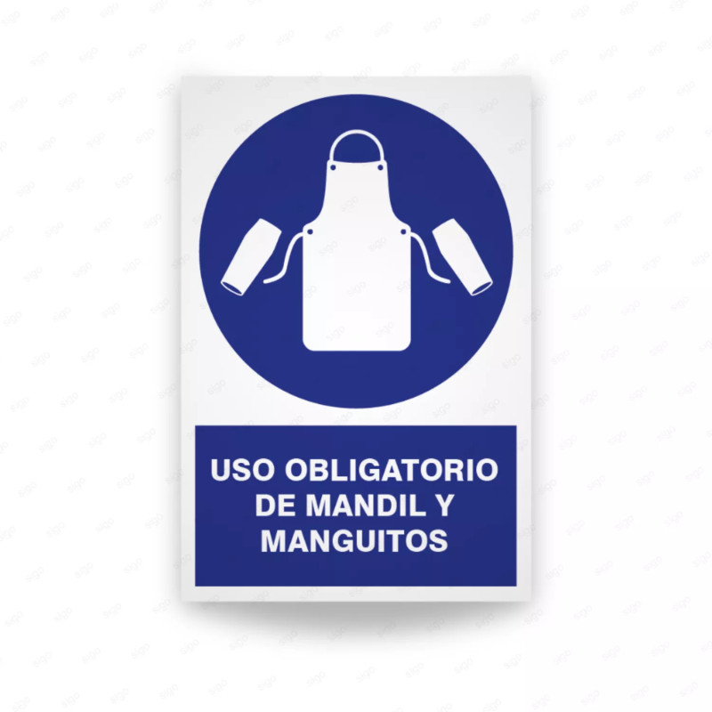 ‣ Rótulo: Uso obligatorio mantil y maguitos | SIGO