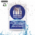 ‣ Uso obligatorio de chaleco reflectante... | SIGO