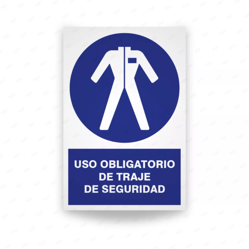 ‣ Uso obligatorio traje de seguridad rótulo | SIGO