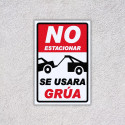 Rotulo No Estacionar Se Usará Grúa, Señales de Prohibición