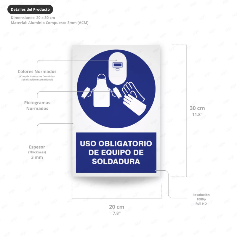 ‣ Uso obligatorio de equipo de soldadura | SIGO