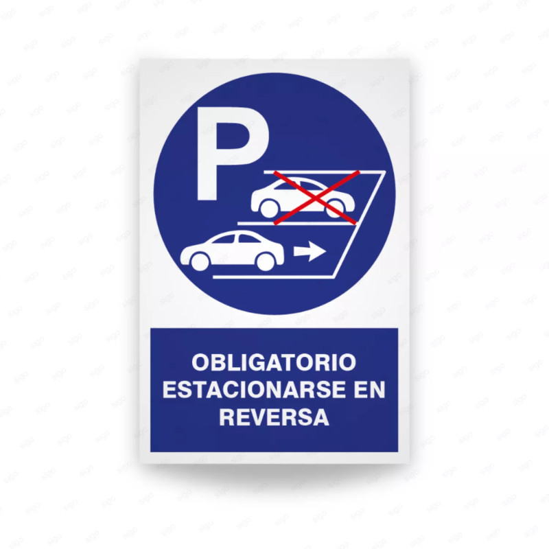 ‣ Rótulo Obligación: Estacionar en Reversa... | SIGO