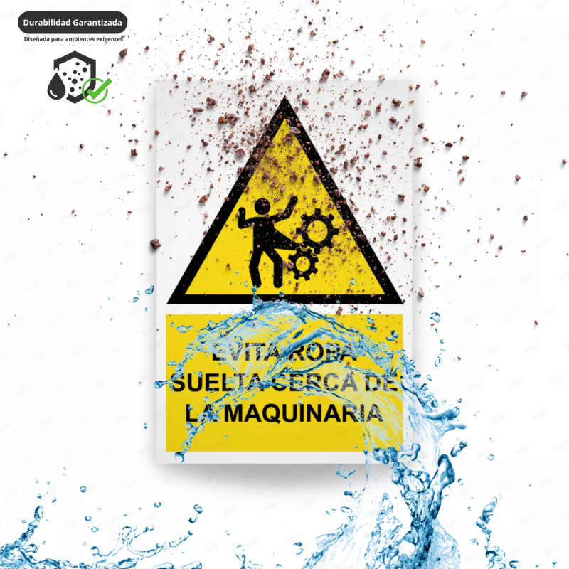‣ Rótulo: Evitar ropa suelta en maquinaria | SIGO