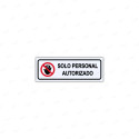 Rotulo Sólo Personal Autorizado, Carteles y Rótulos Personalizados