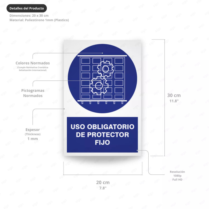‣ Rótulo: Uso obligatorio de protector fijo... | SIGO