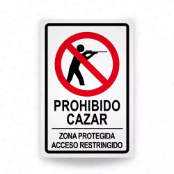 ‣ Rótulo Prohibido Cazar Zona Protegida Resistente | SIGO