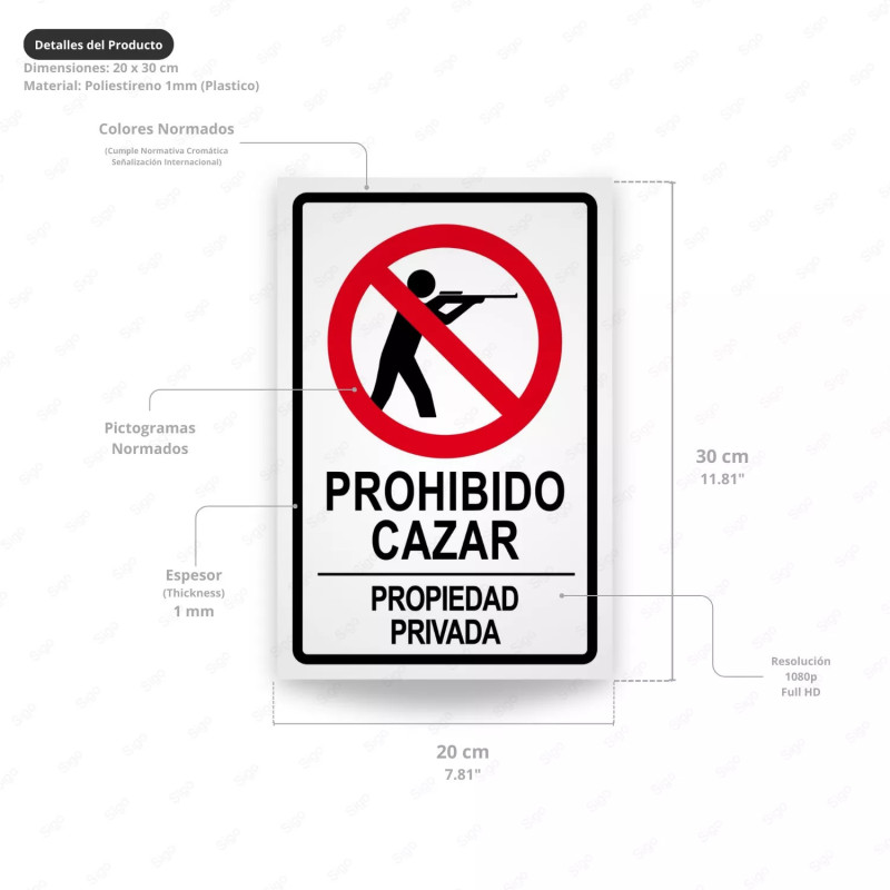 ‣ Rótulo Prohibido Cazar Propiedad Privada | SIGO
