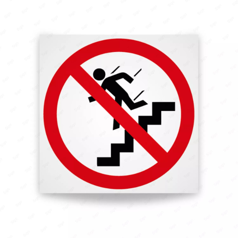 ‣ Rótulo Prohibido Correr Escaleras... | SIGO