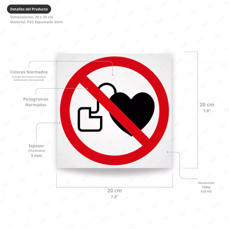 ‣ Prohibición: No entrada con marcapasos... | SIGO