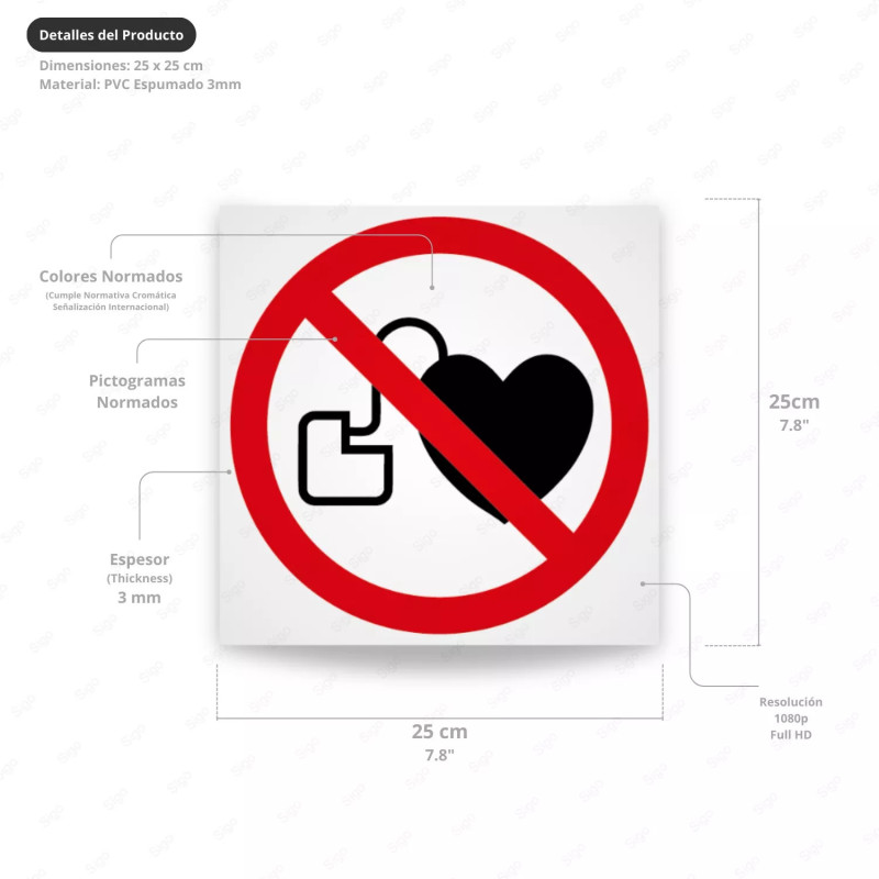 ‣ Prohibición: No entrada con marcapasos... | SIGO