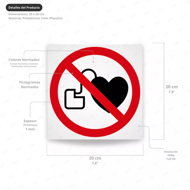 ‣ Prohibición: No entrada con marcapasos... | SIGO