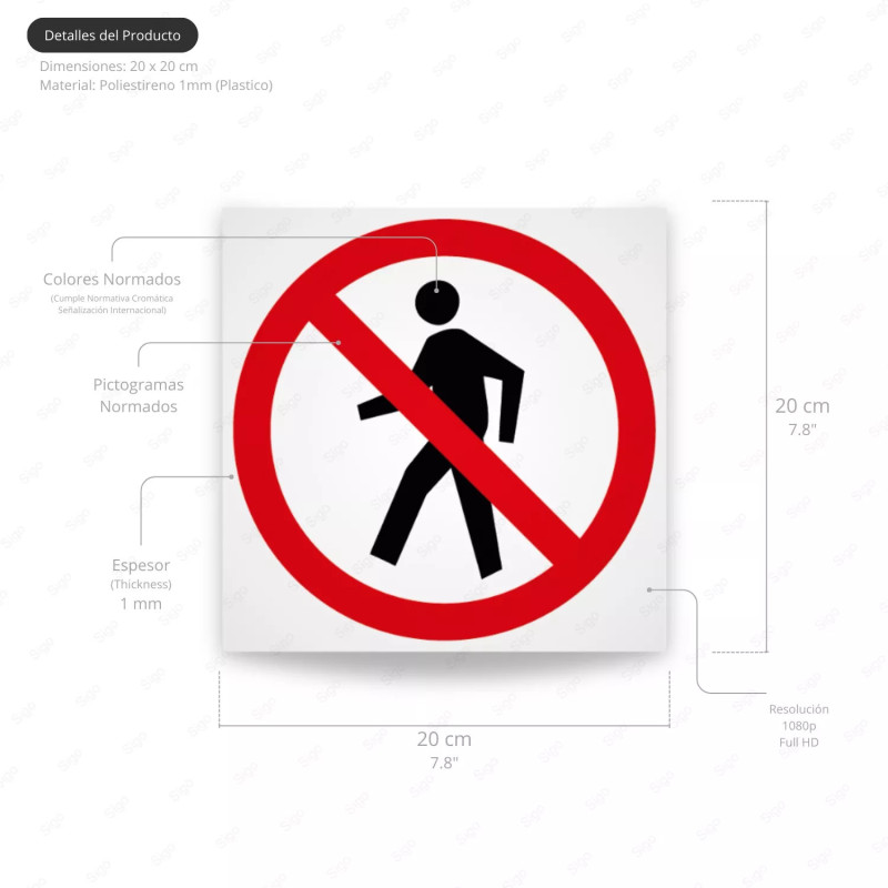 ‣ Rótulo Prohibido el Paso a No Autorizados | SIGO