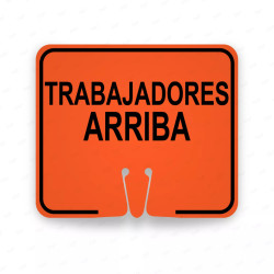 Señales Viales para Conos - Trabajadores Arriba | Cod. SC-058