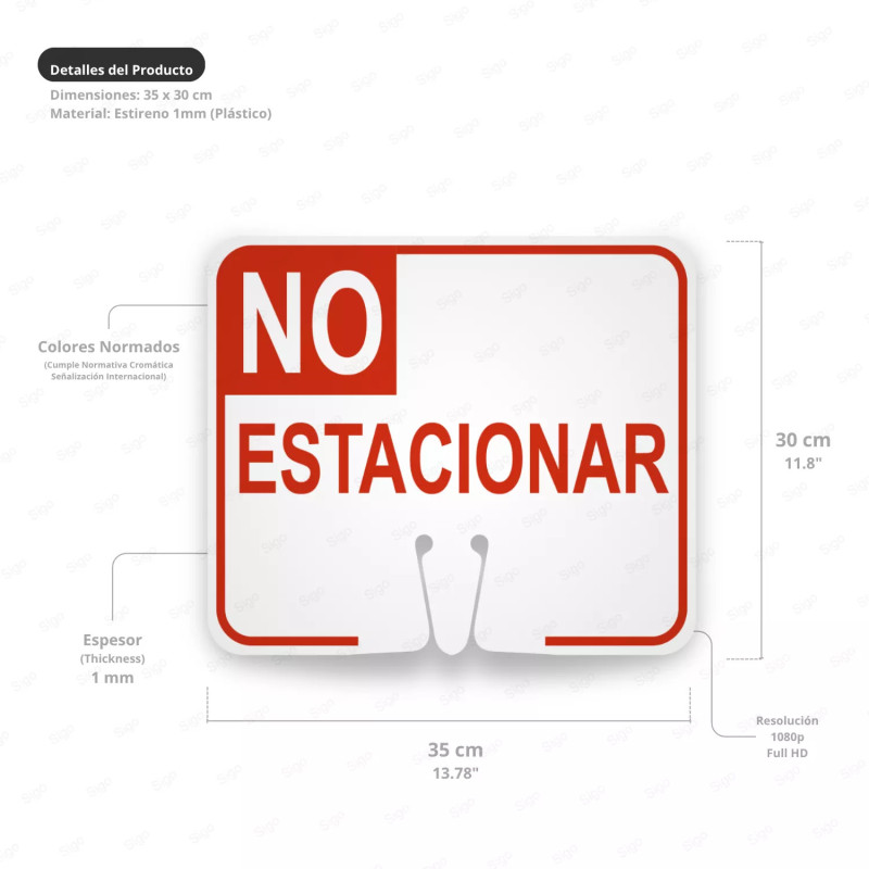 ‣ No Estacionar: Señaliza tu espacio | SIGO