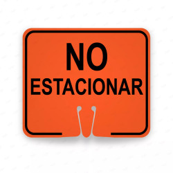 ‣ No Estacionar: Señaliza tu espacio | SIGO