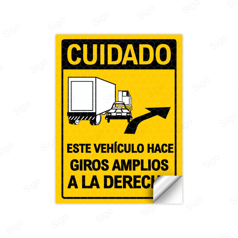 Calcomanias  - Cuidado Este Vehículo Hace Giros Amplios | Sigo