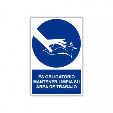 Rótulo de Obligación - Es obligatorio mantener limpia su área de trabajo| Cod. OB-74