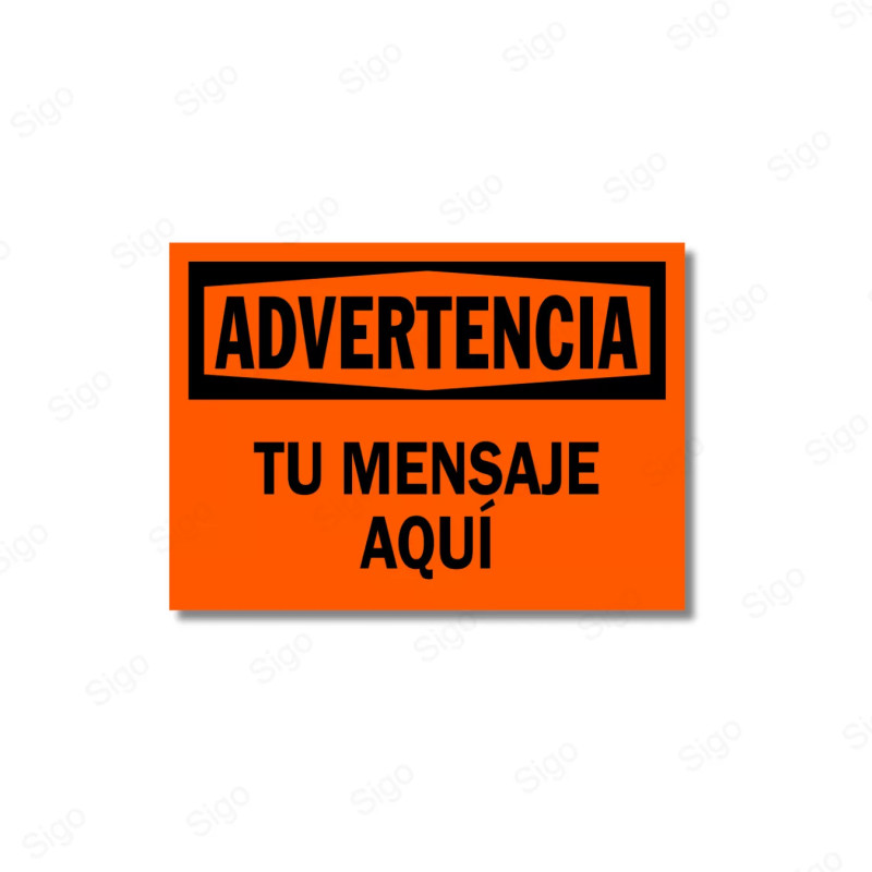 Rótulo de Advertencia - Personalizable | Cod. ADV-1