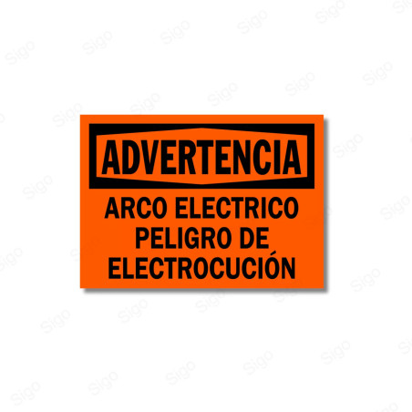 Rótulo de Advertencia - Arco Eléctrico Peligro Electrocución | Cod. ADV-12