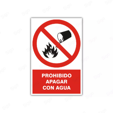 Rótulo de Prohibición - Prohibido apagar con agua | Cod. PR-16