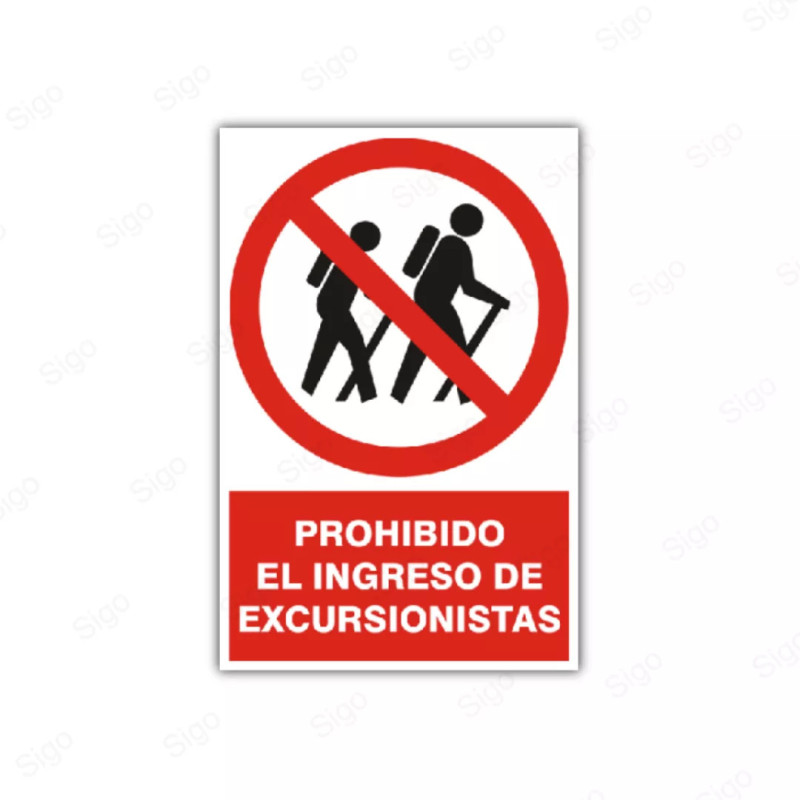 Rótulo de Prohibición - Prohibido el ingreso de excursionistas | Cod. PR-25