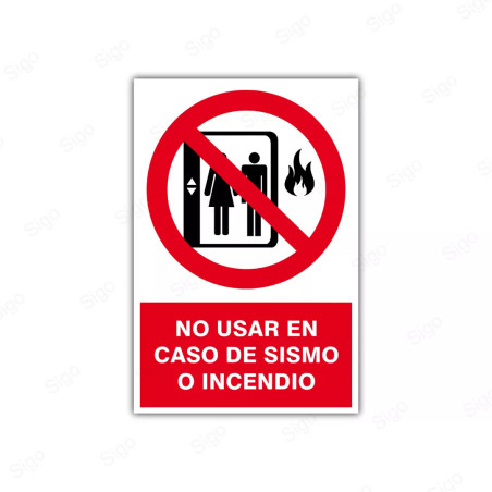 Rótulo de Prohibición - No usar en caso de sismo o incendio | Cod. PR-53