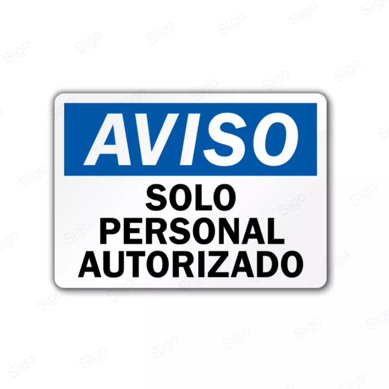 Rótulo de Aviso - Solo Personal Autorizado | Cod. AVI-08