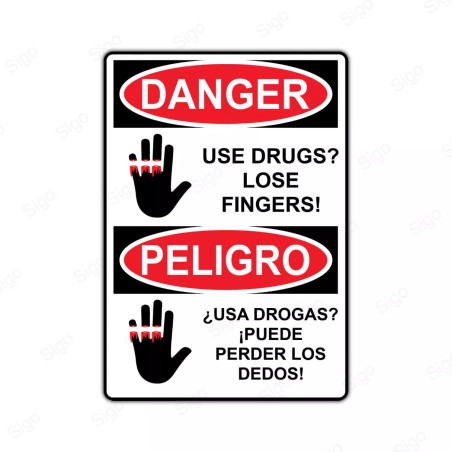 Rótulo de Peligro -¿Usa drogas? ¡puede perder los dedos! | Cod. PEL - 12