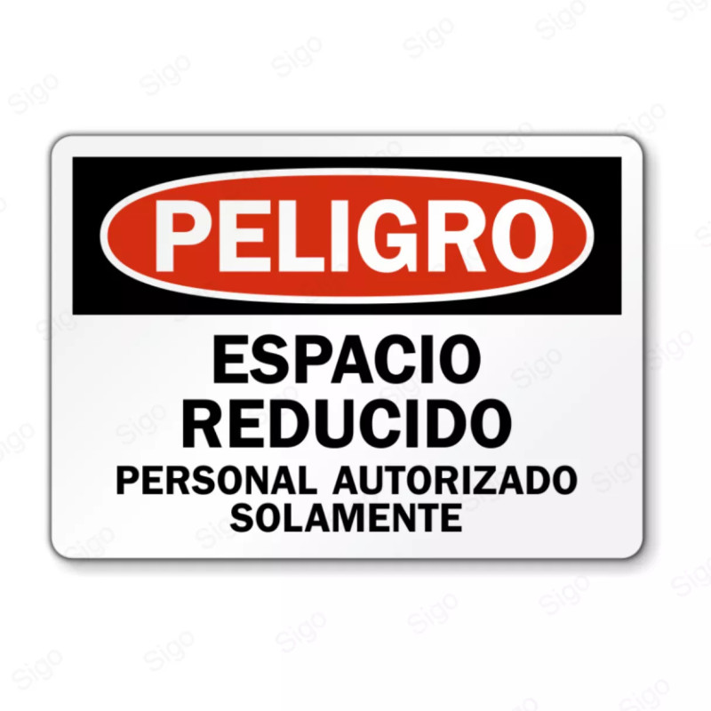 Rótulo de Peligro - Espacio reducido personal autorizado solamente | Cod. PEL - 68