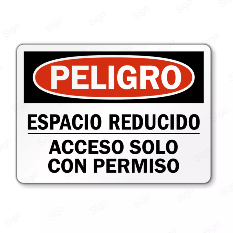 Rótulo de Peligro - Espacio reducido acceso solo con permiso | Cod. PEL - 69