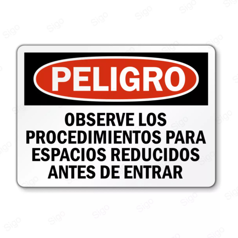 Rótulo de Peligro - Observe los procedimientos para espacios reducidos antes de entrar | Cod. PEL - 87