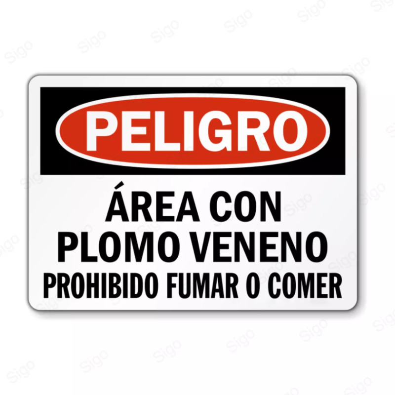Rótulo de Peligro - Area con Plomo Veneno Prohibido Fumar o Comer | Cod. PEL - 102