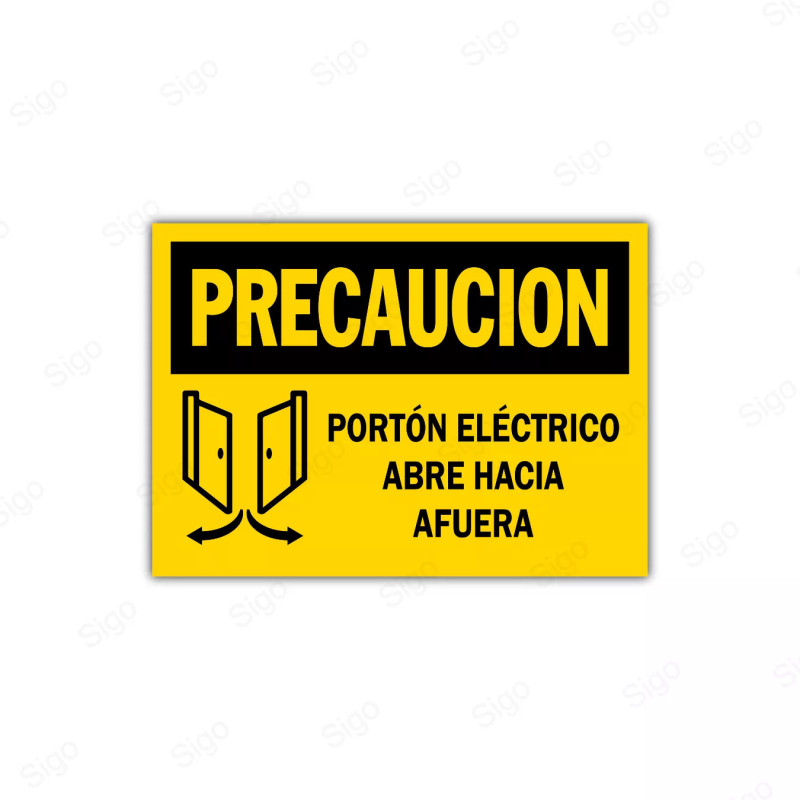 Rótulo de Precaución - Portón eléctrico abre hacia afuera | Cod. PRE - 2