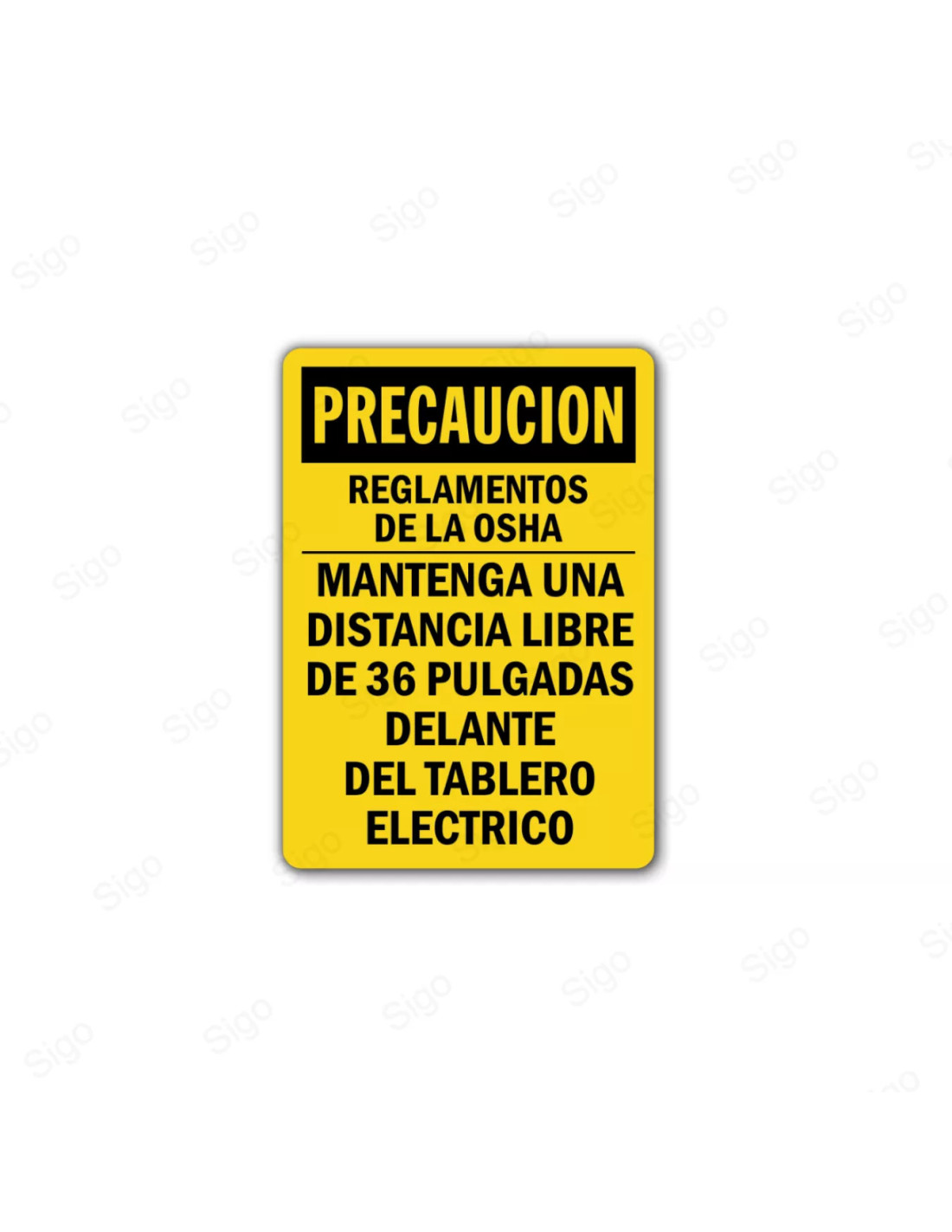 Rótulo de Precaución - Reglamento de la OSHA | Cod. PRE - 7