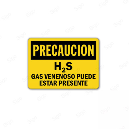 Rótulo de Precaución - H2S gas venenoso puede estar presente | Cod. PRE - 12