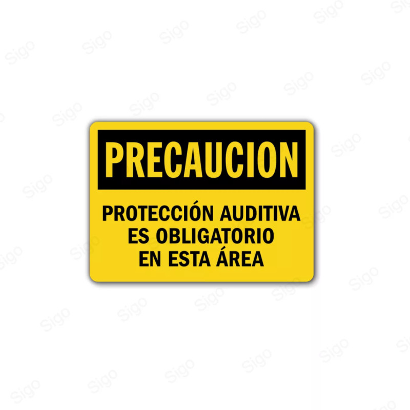 Rótulo de Precaución - Protección auditiva es obligatorio en esta área | Cod. PRE - 15
