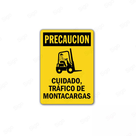 Rótulo de Precaución - Cuidado tráfico de montacargas | Cod. PRE - 26