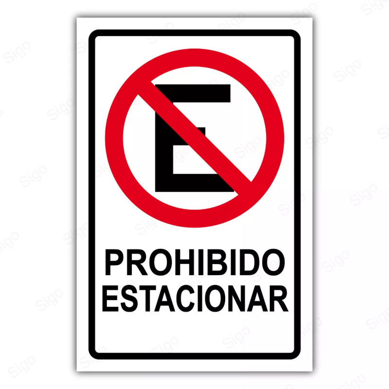 Rótulo Vial Reglamentario - Prohibido Estacionar | Cod. SR - 4