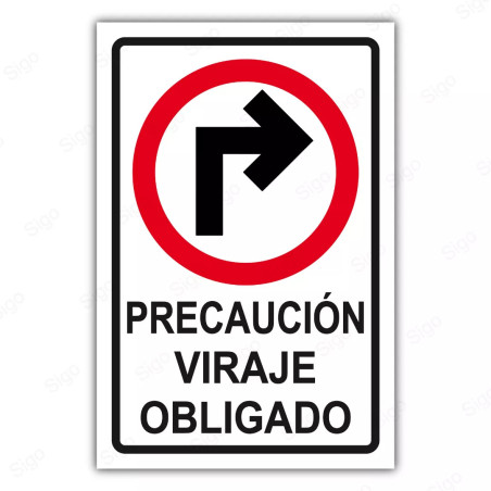 Rótulo Vial Reglamentario - Viraje Obligado Derecha | Cod. SR - 23d