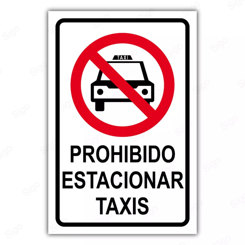 Rótulo Vial Reglamentario - Prohibido Estacionar Taxis | Cod. SR -40