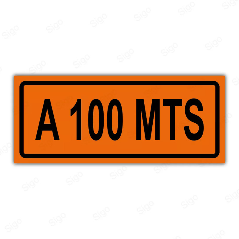 Rótulo Vial Obras y Mantenimiento - A 100 mts | Cod. SDO - 07