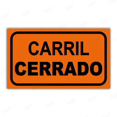 Rótulo Vial Obras y Mantenimiento - Carril Cerrado | Cod. SDO - 32