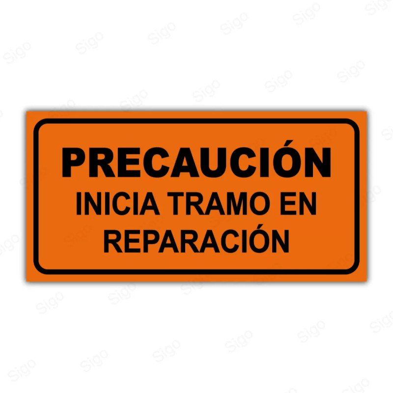 Rótulo Vial Obras y Mantenimiento - Precaución Inicia Tramo Reparación | Cod. SDO - 35