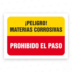 Señales Combinadas - ¡Peligro! Materias Corrosivas Prohibido El Paso |Cod. CB-24, Carteleras de Seguridad Industrial y EPP