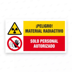 Señales Combinadas - ¡Peligro! Material Radiactivo Solo Personal Autorizado|Cod. CB-38, Carteleras de Seguridad Industrial y EPP